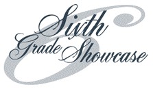 6th Grade Showcase